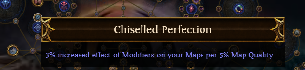 PoE Chiselled Perfection: 3% increased effect of Modifiers per 5% Map Quality