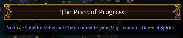 PoE The Price of Progress: contains Doomed Spirits